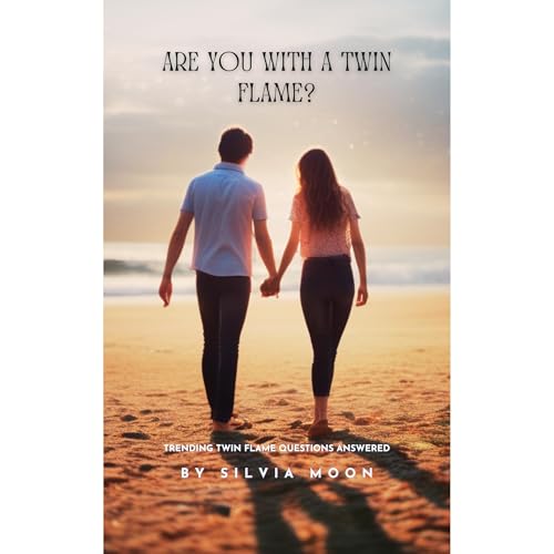 Are You With a Twin Flame? by Silvia Moon episode artwork