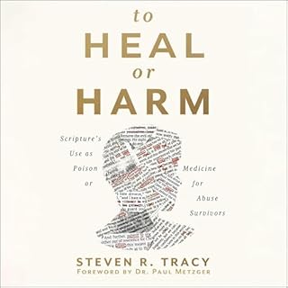 To Heal or Harm Audiobook By Steven R. Tracy, Paul Louis Metzger - introduction cover art