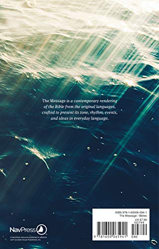 The Message: The Bible in Contemporary Language