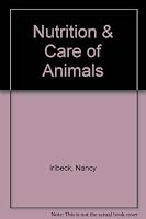 Nutrition & Care of Animals 0787218189 Book Cover