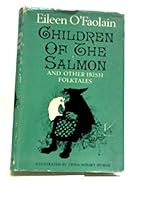 Children of the salmon, and other Irish folktales B0000CMR2Y Book Cover