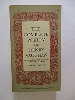 Paperback The complete poetry of Henry Vaughan (The Anchor seventeenth-century series) Book