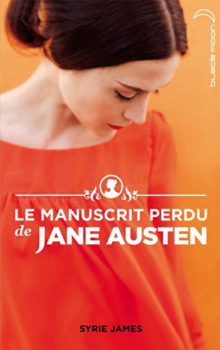 Le Manuscrit perdu de Jane Austen (Hors-séries) [French] 201203540X Book Cover