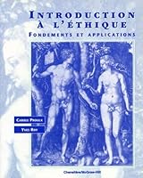 Introduction à l'éthique: fondements et applications 2894610459 Book Cover