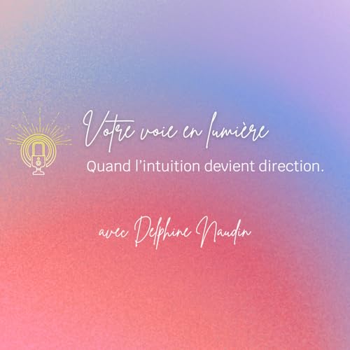 Couverture de Votre Voie en Lumi&egrave;re