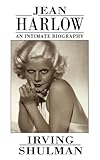 jean harlow hells angels  Jean Harlow: An Intimate Biography