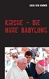  Kirche - Die Hure Babylons: Wie Okkultismus Einzug hielt und der Prophet Mohammed dies aufdeckte.