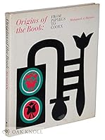 Origins of the Book: Egypt's Contribution to the Development of the Book from Papyrus to Codex 0821204467 Book Cover