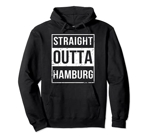 Vintage Funny Straight Outta Hamburg Germany Sudadera con Capucha