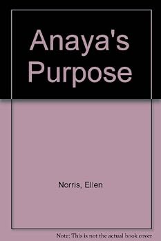 Hardcover Anaya's Purpose Book
