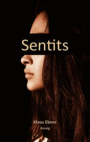 Sentits (Catalan Edition) - Ebner, Klaus