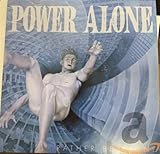 Power Alone - Rather Be Alone