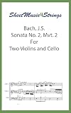 Bach, J.S. - Sonata No. 2, Mvt. 2 : For Two Viol