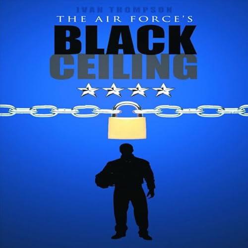 The Air Force's Black Ceiling cover art