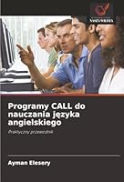 Programy CALL do nauczania jezyka angielskiego (Polish Edition) 6208007771 Book Cover