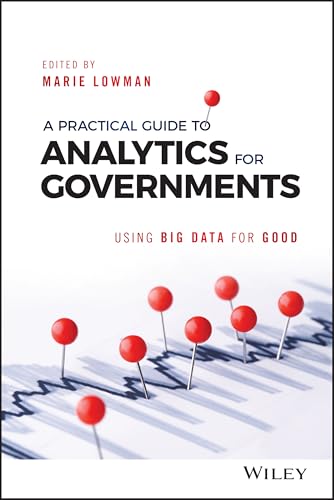A Practical Guide to Analytics for Governments - Using Big Data for Good view 2