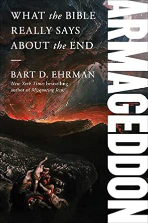 Amazon.co.jp: Armageddon: What the Bible Really Says about the End