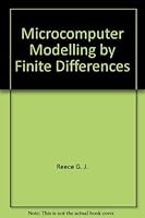 Microcomputer modelling by finite differences 0470207396 Book Cover