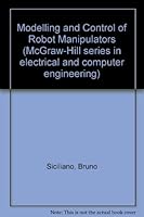 Modelling and Control of Robot Manipulators 0071147268 Book Cover