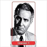 Dimension X: The Lost Race (Dramatized)