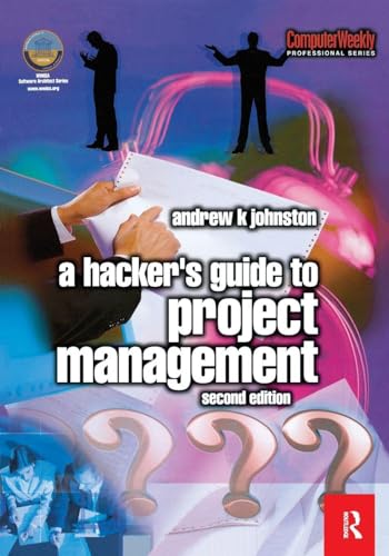 A Hacker's Guide to Project Management (Compute... 0750657464 Book Cover