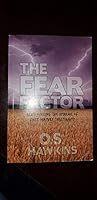 The Fear Factory Rediscovering the dynamic of First Century Christianity 0977940071 Book Cover