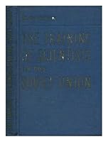 The Training of Scientists in the Soviet Union / K. Galkin ; Translated from the Russian by A. Shkarovsky B000K0674S Book Cover