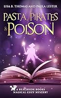 Pasta, Pirates and Poison 1799109895 Book Cover
