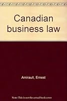 Canadian business law 0458947709 Book Cover