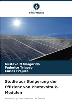 Paperback Studie zur Steigerung der Effizienz von Photovoltaik-Modulen [German] Book