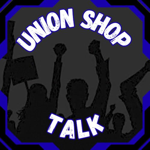 union shop talk cover art