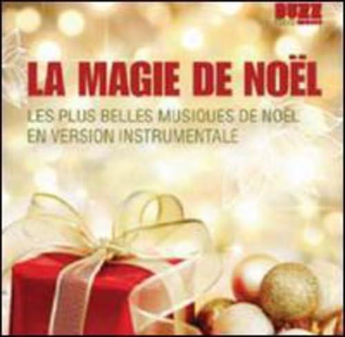 La Magie de Noel [Audio CD] La Magie De Noel and Various Artists