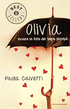 Paperback Olivia. Ovvero la lista dei sogni possibili [Italian] Book