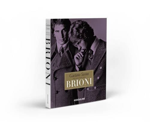 Brioni the Man Who Was: Gaetano Savini by Michelle Finamore (2015-11-24)