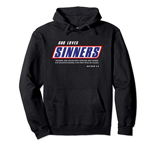Funny Christian gifts religion bible verse God loves sinners Sweat à Capuche