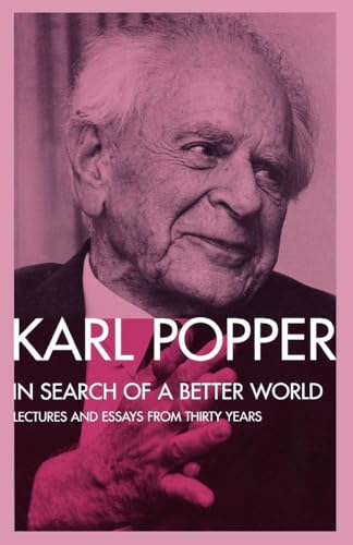 In Search of a Better World (Lectures and Essays from Thirty Years)