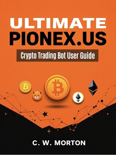 Ultimate Pionex.US Crypto Trading Bot User Guide
