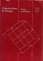 Organizations by design: Theory and practice 0256025614 Book Cover