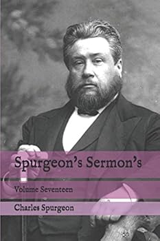 Paperback Spurgeon's Sermon's: Volume Seventeen Book