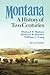 Montana: A History of Two Centuries