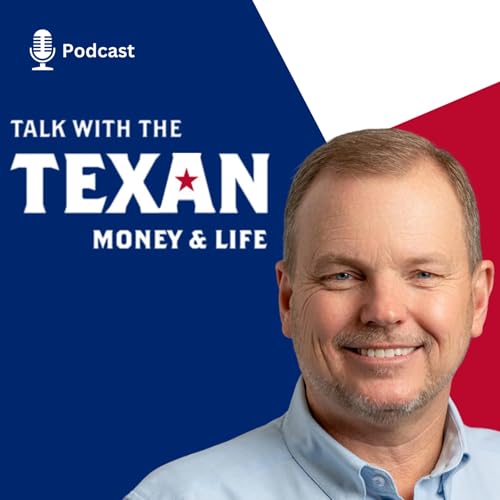 Talk with the Texan: Money and Life cover art