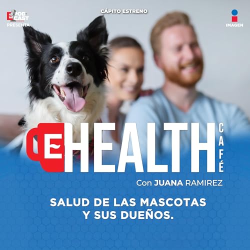 『¿Sabías que vivir con un perro o un gato puede reducir tu presión arterial? | T.1 - EP. 7 | Salud de las mascotas y sus dueños | Health Café』のカバーアート
