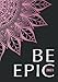 Be Epic: 365 Day Memory Journal - Daily Diary with Lined and Dated Pages, Holidays, and Yearly Calendar (A5)