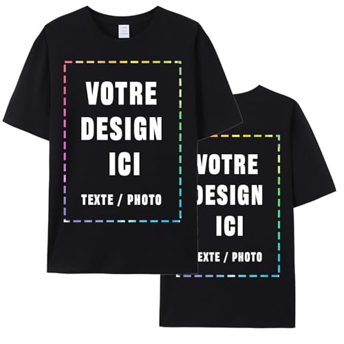 T-Shirt Personnalisé Homme Femme - Tee Shirt Personnalisable avec Photo, Texte, Image - Cadeau Personnalisé - 100% Coton