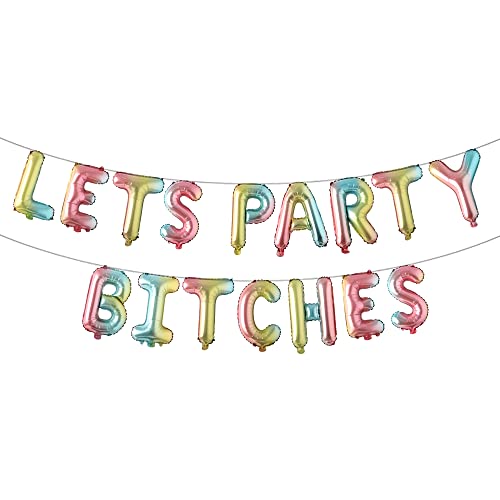 Bachelorette Party Balloons Decorations Multicolor LETS PARTY BITCHES 16 Inch Letters Banner - Bridal Shower Decorations Set (PARTY BITCHES Rainbow)