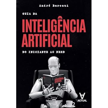 Capa do livro Guia da Inteligência Artificial: do Iniciante ao Nerd