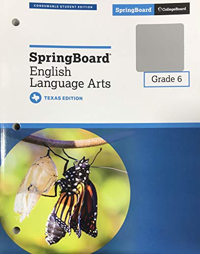 SpringBoard English Language Arts Grade 6 - Texas Student Edition