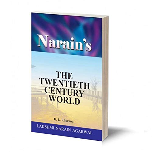 Narain's The Twentieth Century World Refresher Course [Paperback] DR. M.S. Gusain - For M.A. , Civil Services , Preliminary Examinations and other Competitive Examinations also Covering U.G.C. Syllabus as Prescribed.