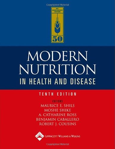 Modern Nutrition in Health and Disease (Modern Nutrition in Health & Disease (Shils)) (2005-08-18)