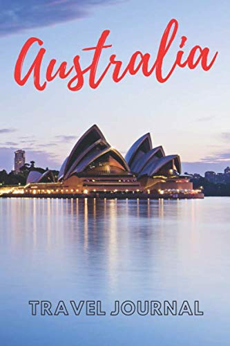 Australia Travel Journal:kangaroo journal |6" x 9"(15.24 x 22.86 cm)|Travel lovers gift, Australia lined journal, Australia travel notebook for ... 150 lined pages for writing your travel notes